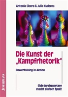 Cicer, Antoni Cicero, Antonia Cicero, Kuderna, Julia Kuderna - Die Kunst der 'Kampfrhetorik'
