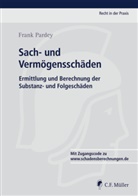 Frank Pardey - Sach- und Vermögensschäden, m. CD-ROM