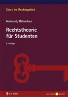 Klaus Adomeit, Susanne Hähnchen - Rechtstheorie für Studenten