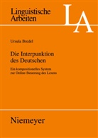 Ursula Bredel - Die Interpunktion des Deutschen