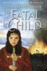 John Dickinson - Fatal Child