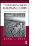Nicholas (University of Reading Atkin, Nicholas Biddiss Atkin, Nicholas Atkin, Michael Biddiss - Themes in Modern European History, 1890-1945
