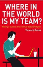 Brake, Terence Brake, Terence (Transnational Management Associates Ltd) Brake, Brake Terence - Where in the World is my Team