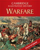 Geoffrey Parker, Geoffrey (Ohio State University) Parker - Cambridge Illustrated History of Warfare