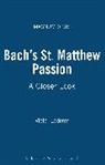 Victor Lederer - Bach's St. Matthew Passion
