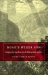 Brian Arthur Brown - Noahs Other Son