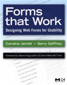 Gerry Gaffney, Gerry (Information Design and Proprietary Ltd Gaffney, Gaffney Gerry, Jarrett, Caroline Jarrett, Caroline (Effortmark Ltd Jarrett... - Forms That Work