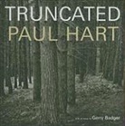 Paul Hart, Paul Hart - Truncated