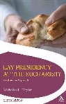 Nicholas Taylor, Nicholas H. Taylor, Taylor Nicholas - Lay Presidency At the Eucharist?