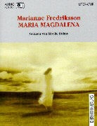 Marianne Fredriksson, Sibylle Kuhne - Maria Magdalena