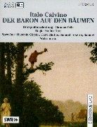 Italo Calvino - Der Baron auf den Bäumen, 2 Cassetten