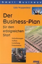 Udo Wupperfeld - Der Business-Plan für den erfolgreichen Start