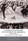 Stephen Pimpare, Pimpare Stephen - People''s History of Poverty in America