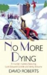 David Roberts - No More Dying
