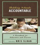 Kris Sloan, Kris (EDT) Sloan, Sloan Kris, Kris Sloan - Holding Schools Accountable