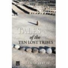 Tamar Yellin - Tales of the Ten Lost Tribes
