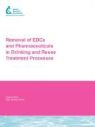 Hongxia (Dawn) Lei, Shane A. Snyder, Shane A. Wert Snyder, Eric C. Wert, Paul Westerhoff, Yeomin Yoon... - Removal of Edcs and Pharmaceuticals in Drinking Water