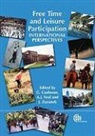 G. (EDT)/ Veal Cushman, Grant Cushman, Anthony J. Veal, Jiri Zuzanek, G. Cushman, Grant Cushman... - Free Time and Leisure Participation