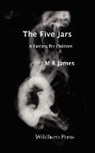 M. R. James - The Five Jars