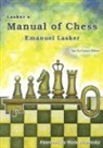 Emanuel Lasker - Lasker's Manual of Chess