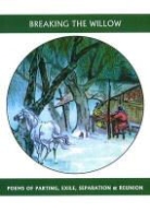 David Lunde, David Lunde - Breaking the Willow