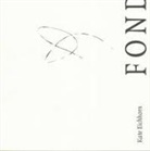 Kate Eichhorn - Fond