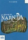 C S Lewis, C. S. Lewis, C.S. Lewis, Clive S Lewis, Pauline Baynes - Le monde de Narnia. Vol. 4. Le prince Caspian