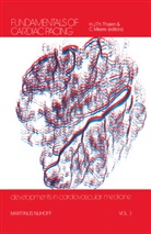 C C Meere, C. C. Meere, C.C. Meere, Hilbert J Th Thalen, Hilbert J. Th Thalen, Hilbert J.Th. Thalen - Fundamentals of Cardiac Pacing