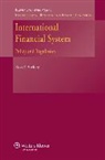 Buckley, Ross P. Buckley - International Finance System: Policy on Regulation