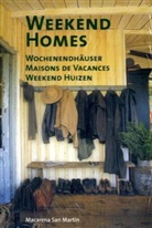 Macarena San Martin - Weekend Homes