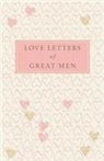 Doyle, Ursula Doyle, Ursula Doyle (Ed.), Ursula (editor), Ursul Doyle, Ursula Doyle - Love Letters of Great Men