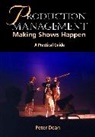 Peter Dean - Production Management