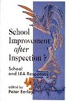 Peter Earley, Peter Earley, Earley Peter - School Improvement After Inspection?