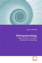Marshall, Dawn M Marshall, Dawn M. Marshall - Ethnopalynology