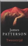 J. Patterson, James Patterson - Tweestrijd / druk 2