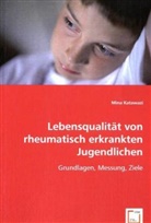Mina Katawazi, Dr Mina Katawazi, Dr. Mina Katawazi - Lebensqualität von rheumatisch erkrankten Jugendlichen