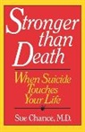 Sue Chance, Chance Sue - Stronger than Death