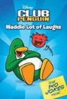 Rebecca Mccarthy - Waddle Lot of Laughs