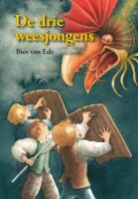 B. van Ede, Bies van Ede, Y. Eveleens, Yolanda Eveleens - De drie weesjongens