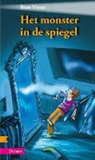 R. Visser, Rian Visser - Het monster in de spiegel