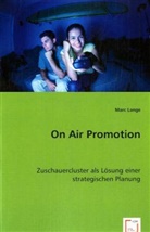 Marc Lange - On Air Promotion
