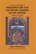 Milutinovic, Veljko Milutinovic - Infrastructure for Electronic Business on the Internet