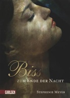 Stephenie Meyer - Bis(s)/Biss zum Ende der Nacht