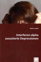 Martin Schäfer - Interferon-alpha assoziierte Depressionen