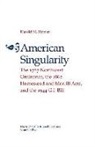 Harold Hyman, Harold M. Hyman, M. Harold Hyman - American Singularity