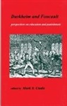 Mark Sydney Cladis, M S Cladis, M. S. Cladis, Mark S, Mark S., S. Mark - Durkheim and Foucault