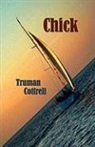 Truman Cottrell - Chick