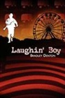 Bradley Denton - Laughin' Boy