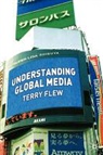 Terry Flew - Understanding Global Media