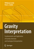 Wolfgang Jacoby, Peter Smilde, Peter L Smilde, Peter L. Smilde - Gravity Interpretation